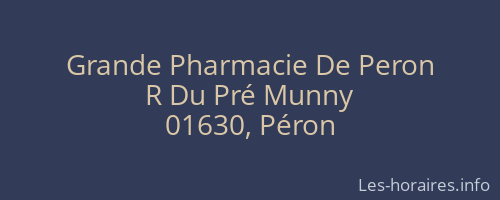 Grande Pharmacie De Peron
