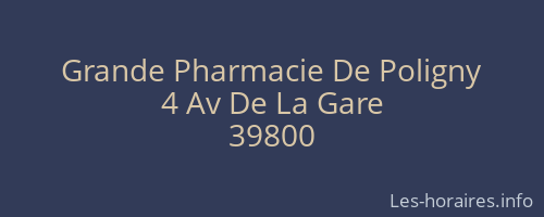 Grande Pharmacie De Poligny