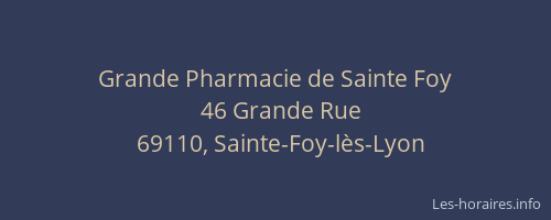 Grande Pharmacie de Sainte Foy
