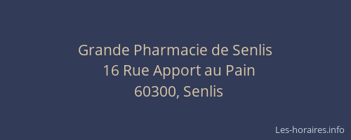 Grande Pharmacie de Senlis