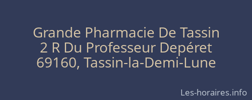 Grande Pharmacie De Tassin