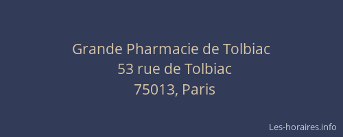 Grande Pharmacie de Tolbiac