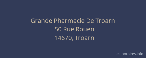 Grande Pharmacie De Troarn
