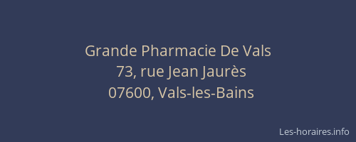 Grande Pharmacie De Vals