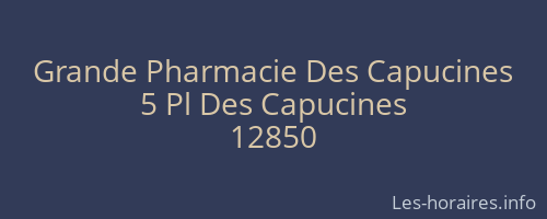 Grande Pharmacie Des Capucines