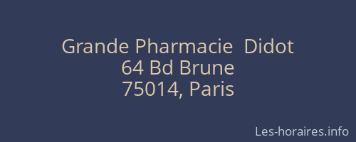 Grande Pharmacie  Didot
