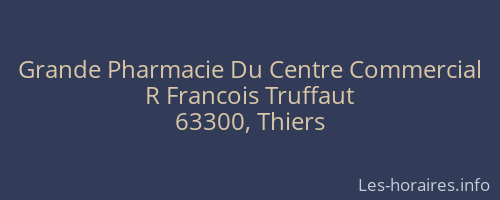 Grande Pharmacie Du Centre Commercial