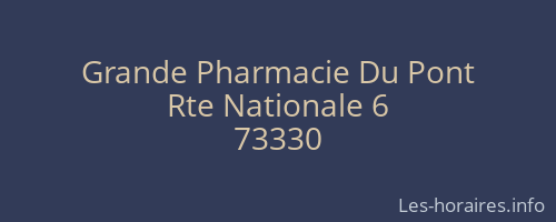 Grande Pharmacie Du Pont