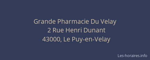 Grande Pharmacie Du Velay