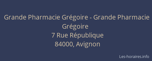 Grande Pharmacie Grégoire - Grande Pharmacie Grégoire