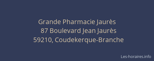 Grande Pharmacie Jaurès