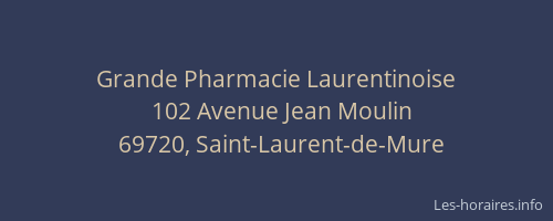 Grande Pharmacie Laurentinoise