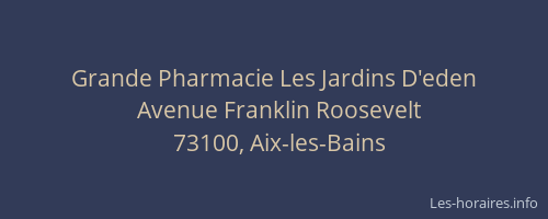Grande Pharmacie Les Jardins D'eden