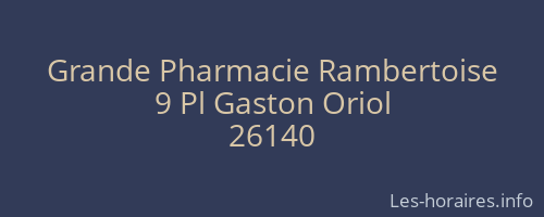 Grande Pharmacie Rambertoise