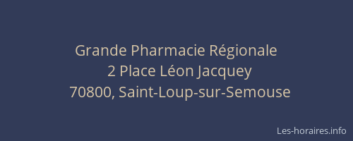 Grande Pharmacie R&eacute;gionale