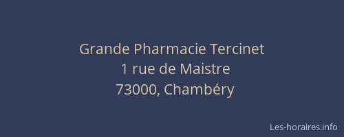 Grande Pharmacie Tercinet