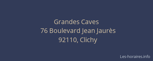 Grandes Caves