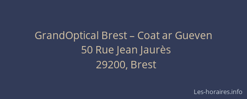 GrandOptical Brest – Coat ar Gueven