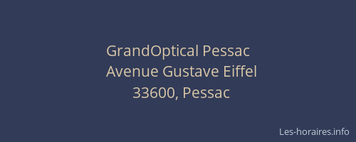 GrandOptical Pessac