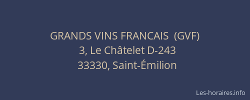GRANDS VINS FRANCAIS  (GVF)
