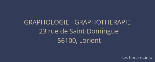 GRAPHOLOGIE - GRAPHOTHERAPIE