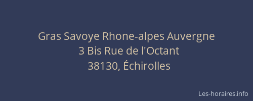 Gras Savoye Rhone-alpes Auvergne