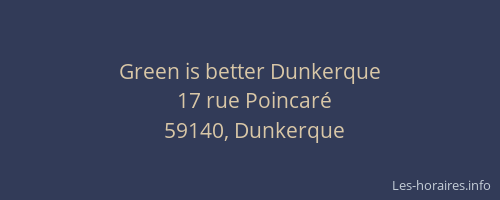 Green is better Dunkerque