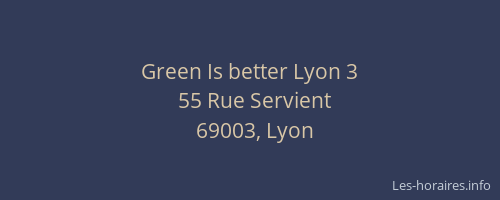 Green Is better Lyon 3