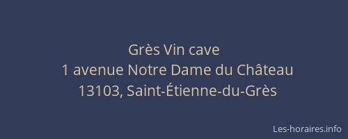 Grès Vin cave