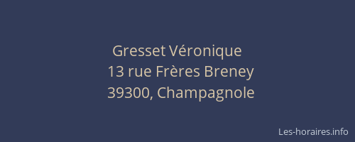 Gresset V&eacute;ronique