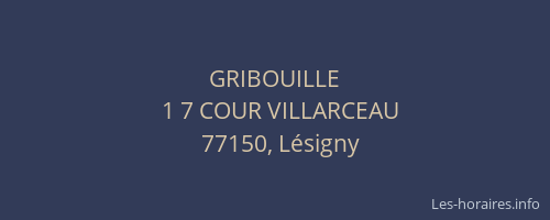 GRIBOUILLE
