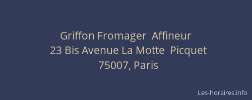 Griffon Fromager  Affineur