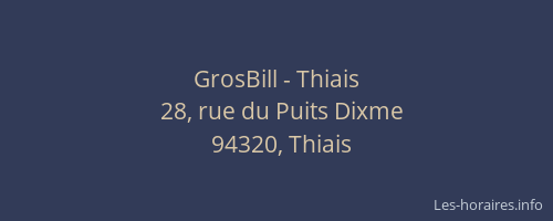 GrosBill - Thiais