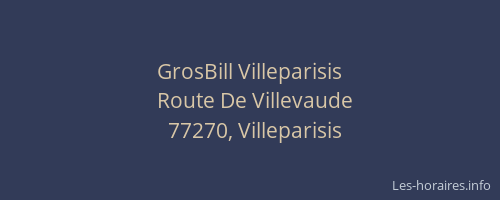 GrosBill Villeparisis