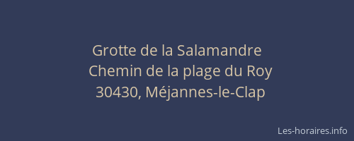 Grotte de la Salamandre