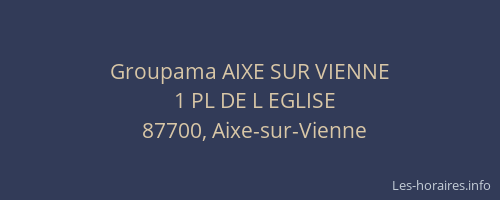 Groupama AIXE SUR VIENNE