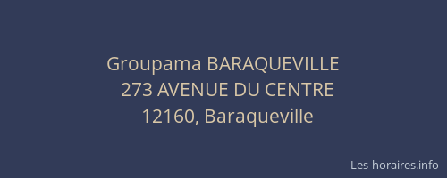 Groupama BARAQUEVILLE