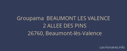 Groupama  BEAUMONT LES VALENCE