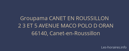 Groupama CANET EN ROUSSILLON