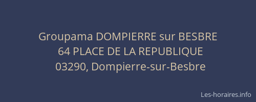 Groupama DOMPIERRE sur BESBRE