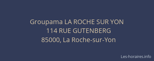 Groupama LA ROCHE SUR YON