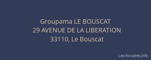 Groupama LE BOUSCAT