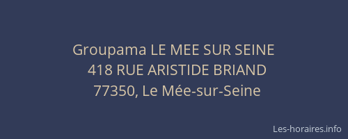 Groupama LE MEE SUR SEINE