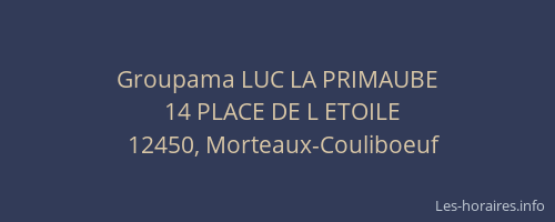 Groupama LUC LA PRIMAUBE