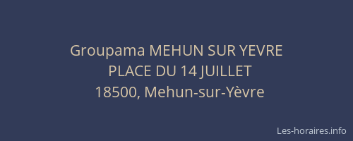 Groupama MEHUN SUR YEVRE