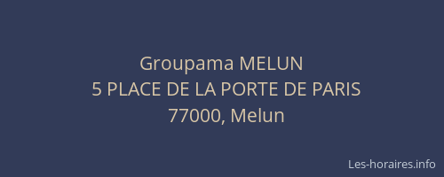 Groupama MELUN