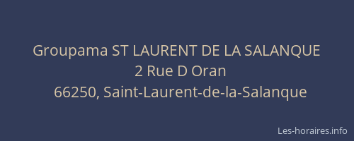 Groupama ST LAURENT DE LA SALANQUE