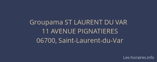 Groupama ST LAURENT DU VAR