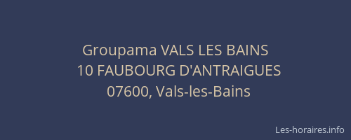 Groupama VALS LES BAINS