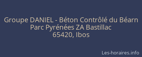 Groupe DANIEL - Béton Contrôlé du Béarn